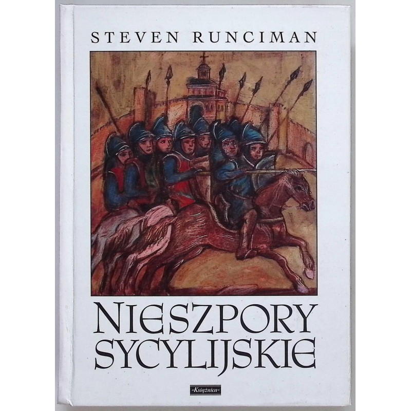 Nieszpory Sycylijskie Steven Runciman