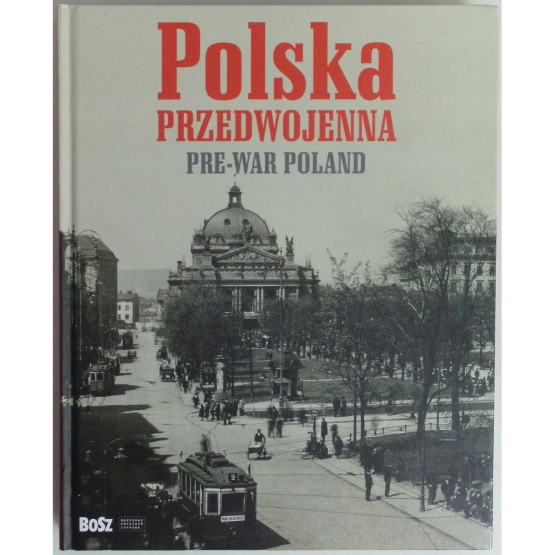 Polska przedwojenna Pre war Poland