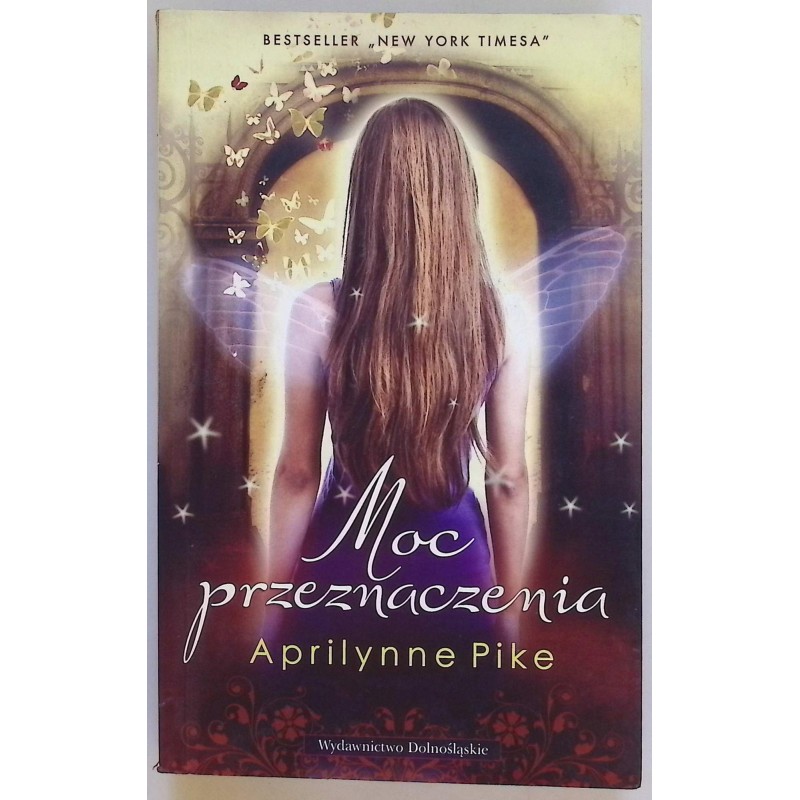 Moc przeznaczenia Aprilynne Pike