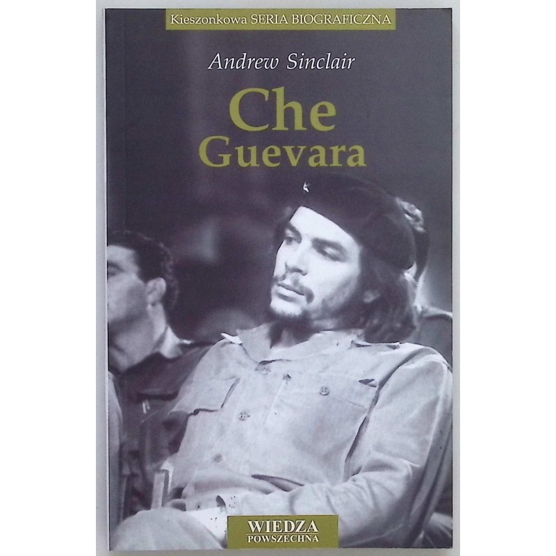Che Guevara Andrew Sinclair