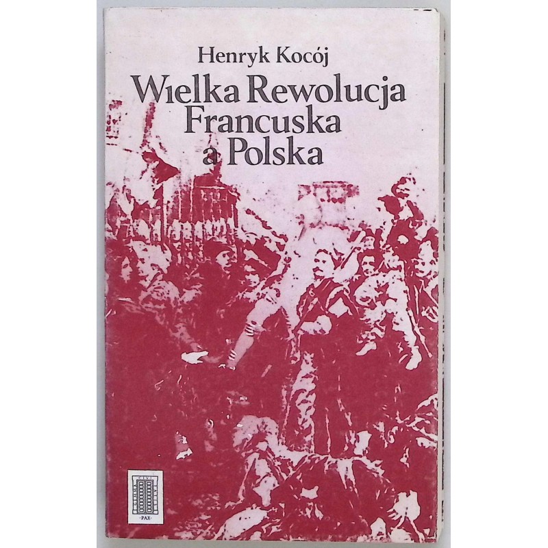 Wielka rewolucja Francuska a Polska