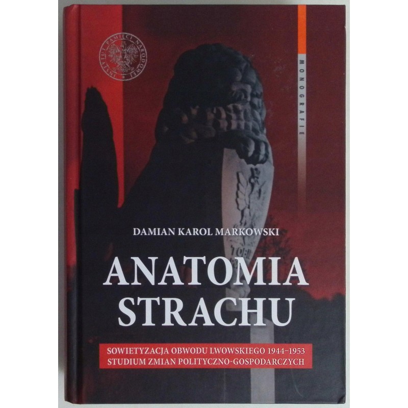 Anatomia strachu Damian Karol Markowski