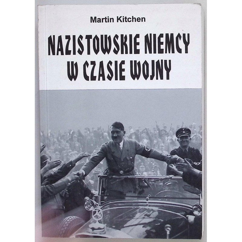 Nazistowskie Niemcy w czasie wojny