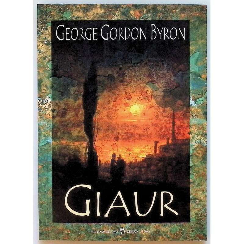 Giaur George Gordon Byron