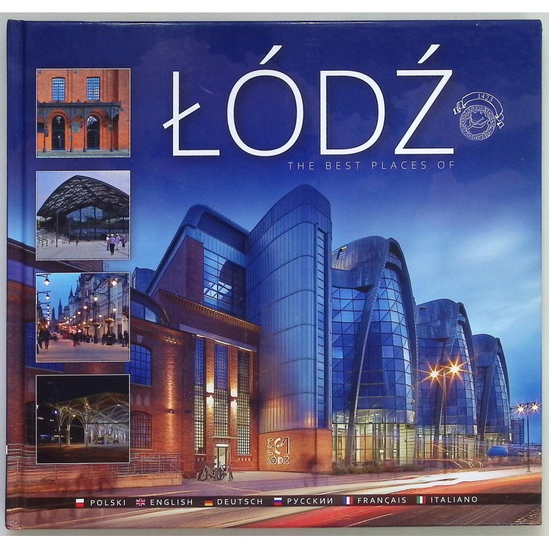 Łódź The Best Places of Andrzej Machejek