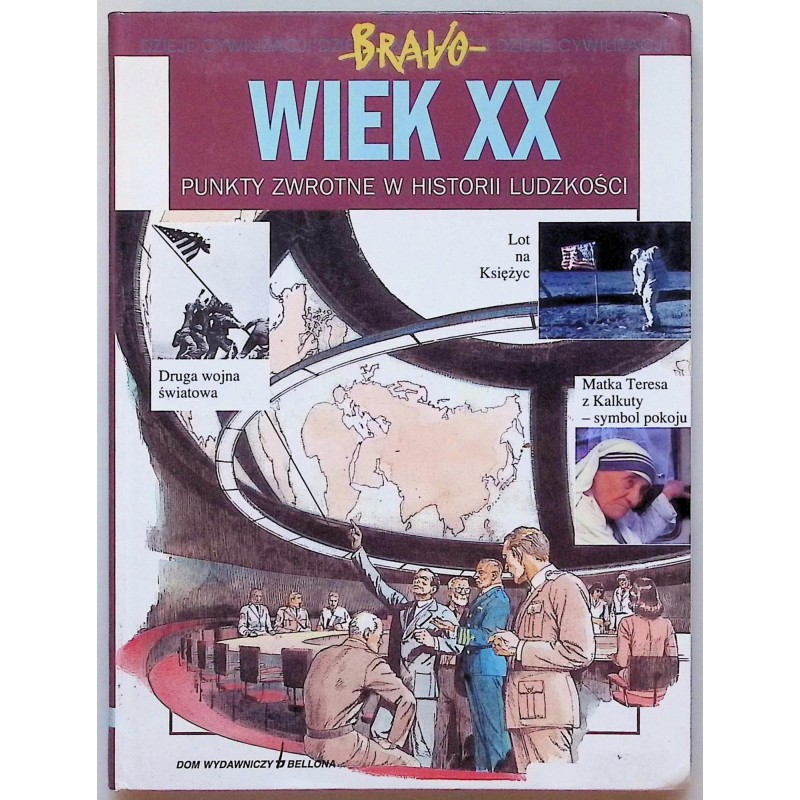 XX wiek: punkty zwrotne w historii ludzkości Vittorio Giudici