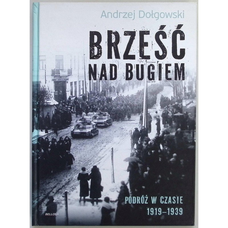 Brześć nad Bugiem Andrzej Dołgowski