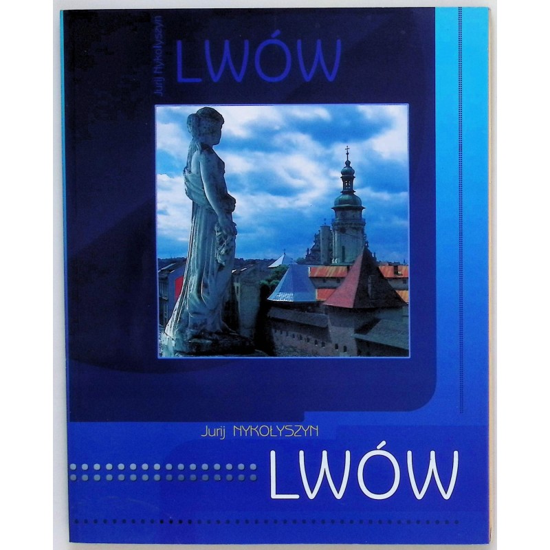 Lwów Jurij Nykołyszyn