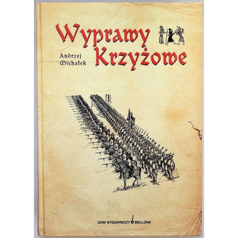 Wyprawy Krzyżowe Michałek