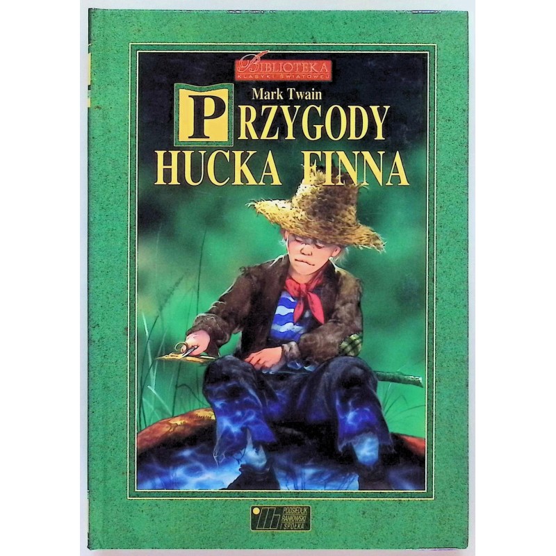 Przygody Hucka Finna - Mark Twain