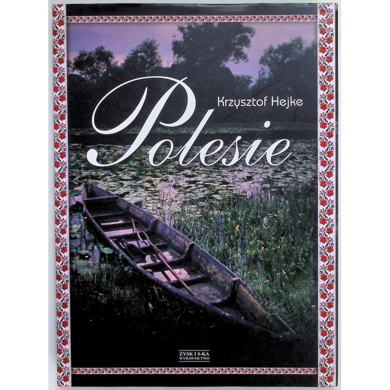 Polesie Krzysztof Hejke