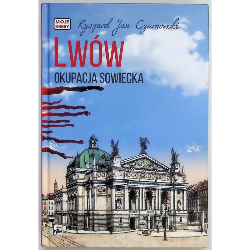 Lwów Okupacja sowiecka