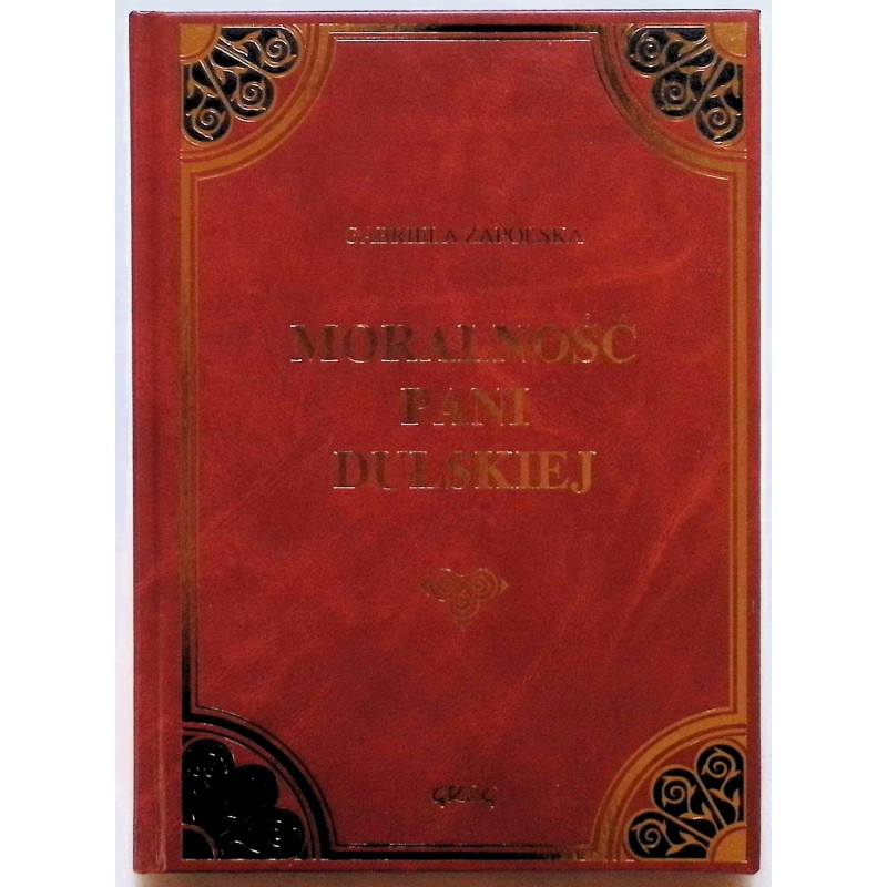Moralność Pani Dulskiej Zapolska