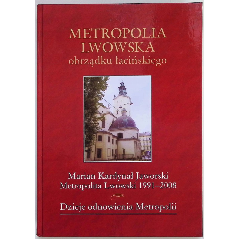 Metropolia Lwowska obrządku łacińskiego
