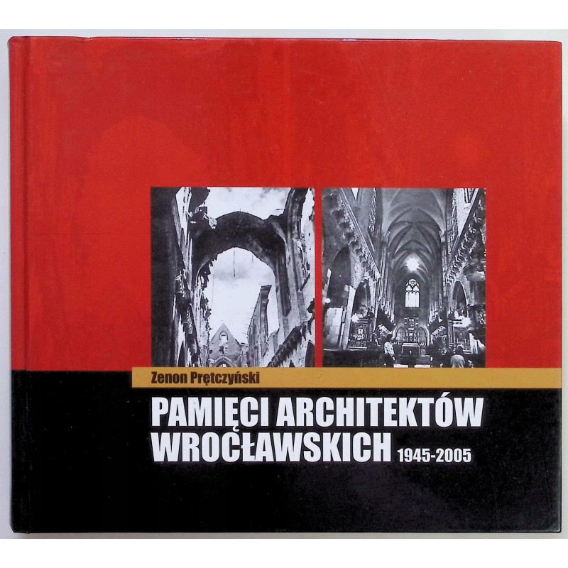 Pamięci Architektów Wrocławskich 1945 - 2005