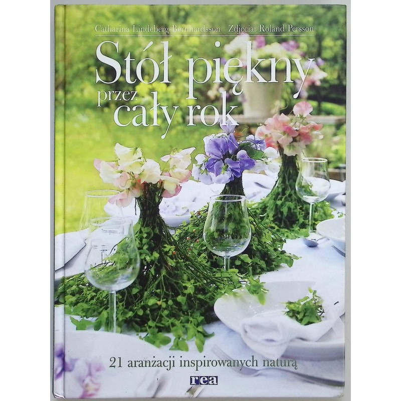 Stół piękny przez cały rok