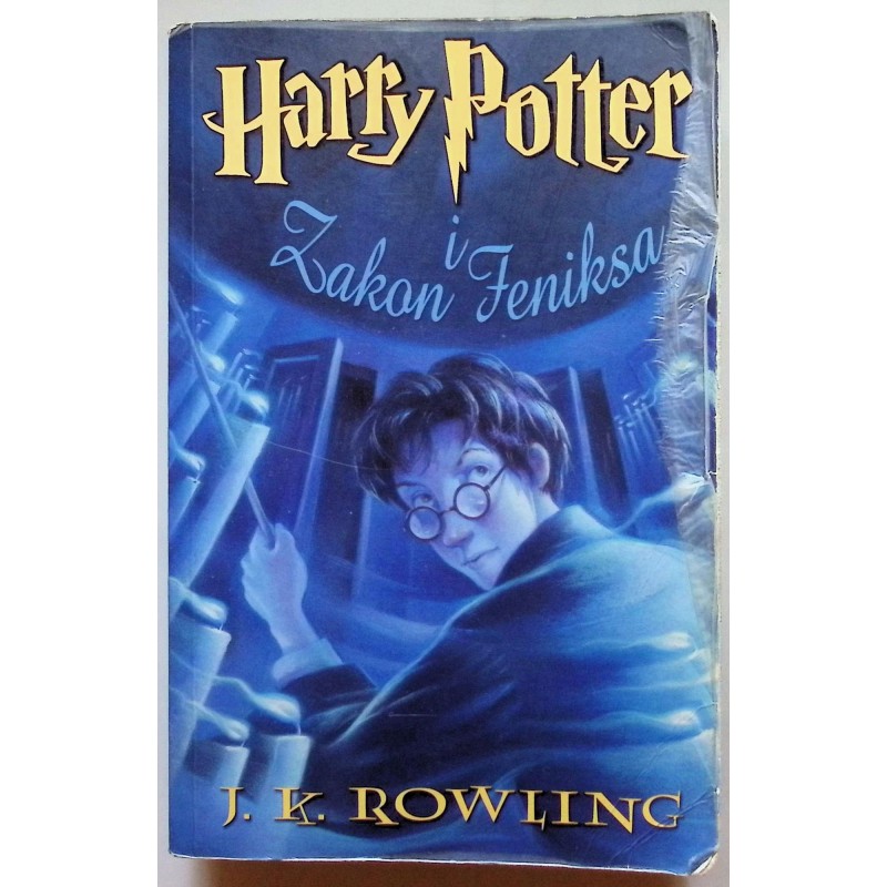 Harry Potter i Zakon Feniksa J.K. Rowling