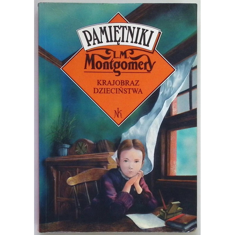 Krajobraz dzieciństwa-pamiętniki L M Montgomery