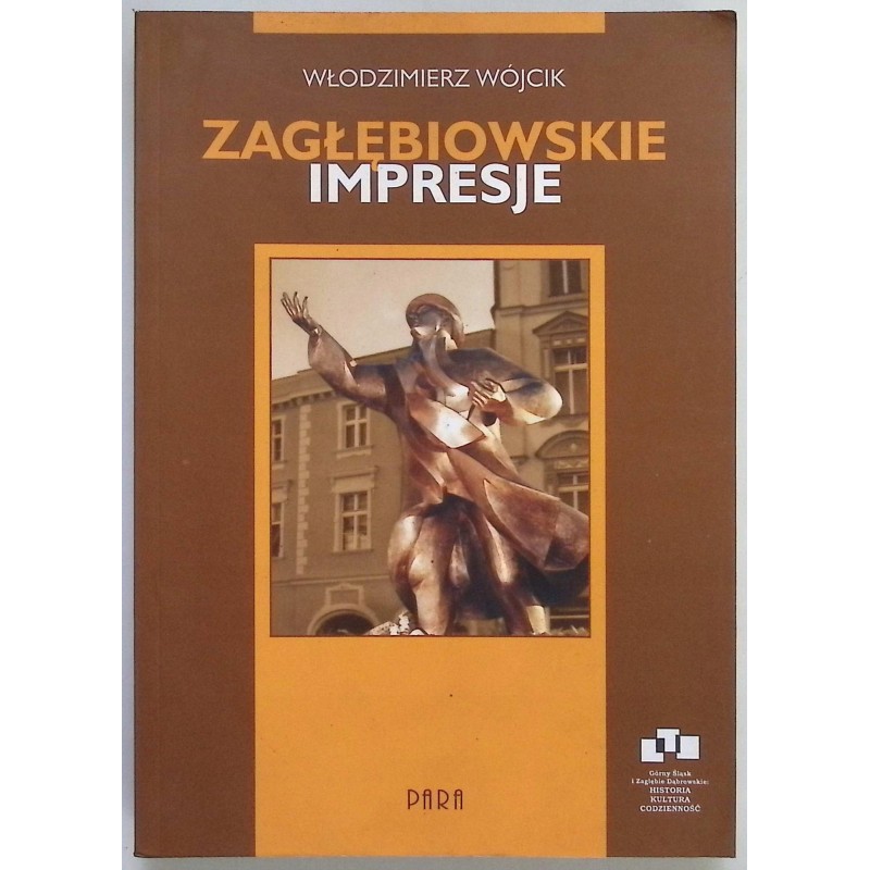 Zagłębiowskie impresje-Włodzimierz Wójcik