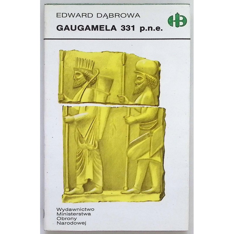 Gaugamela 331p.n.e. Edward Dąbrowa