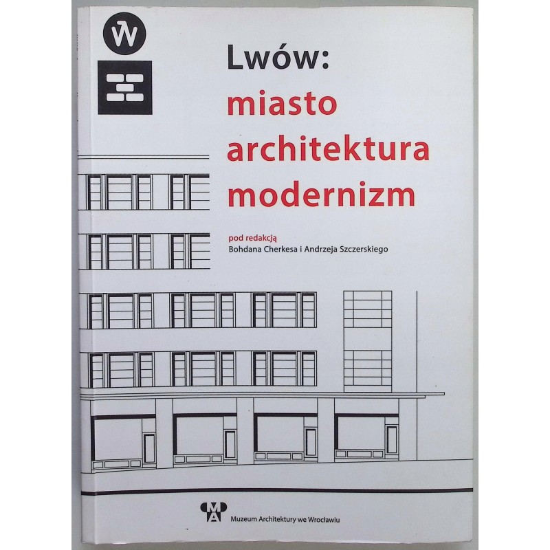 Lwów miasto architektura modernizm