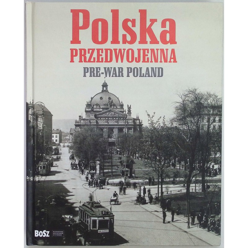 Polska przedwojenna Pre war Poland