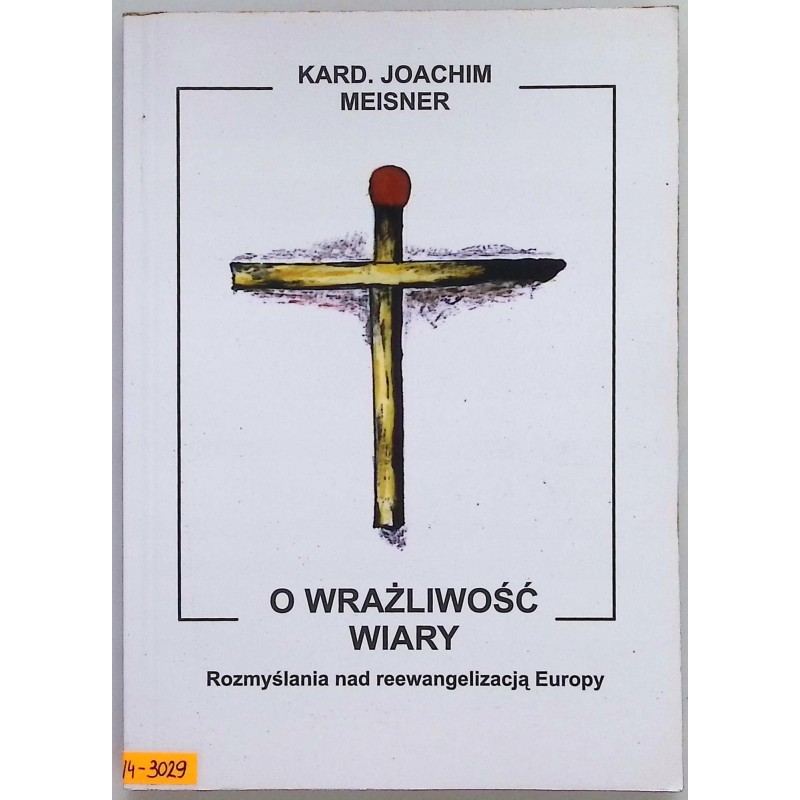 O wrażliwość wiary Meisner