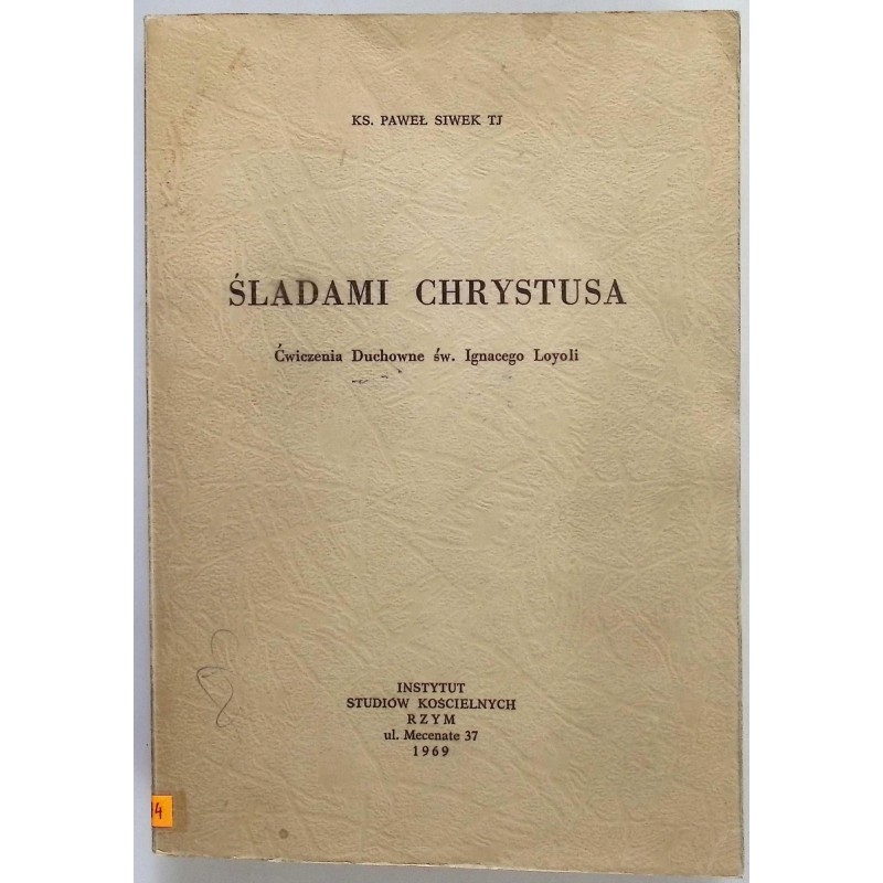 Śladami Chrystusa Siwek