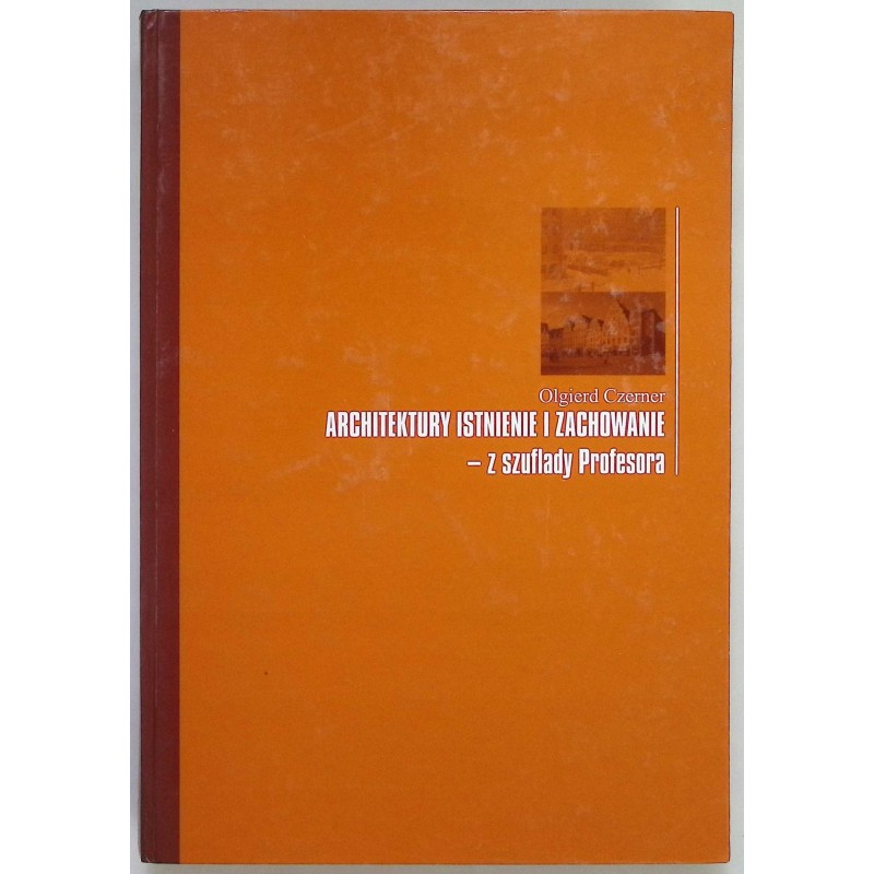 Architektury istnienie i zachowanie Czerner