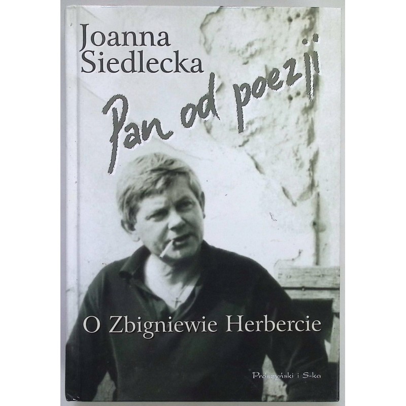 Pan od poezji O Zbigniewie Herbercie