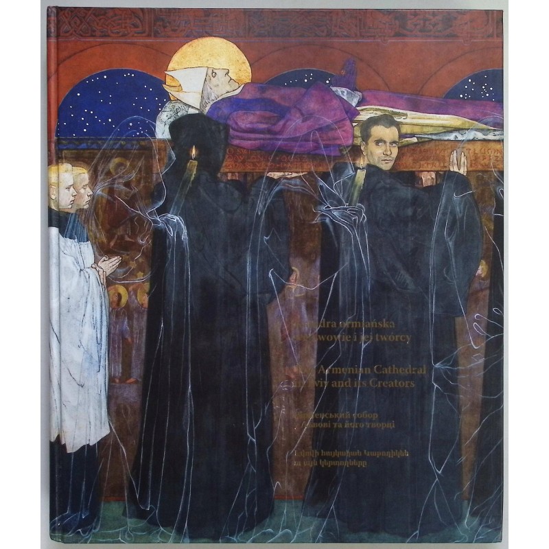 Katedra ormiańska we Lwowie i jej twórcy