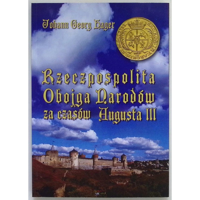 Rzeczpospolita Obojga Narodów za czasów Augusta III