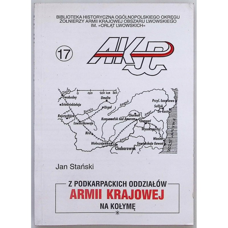 Z podkarpackich oddziałów Armii krajowej na kołymę