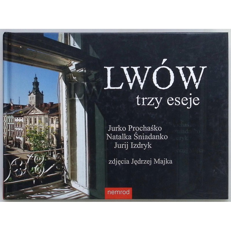 Lwów trzy eseje