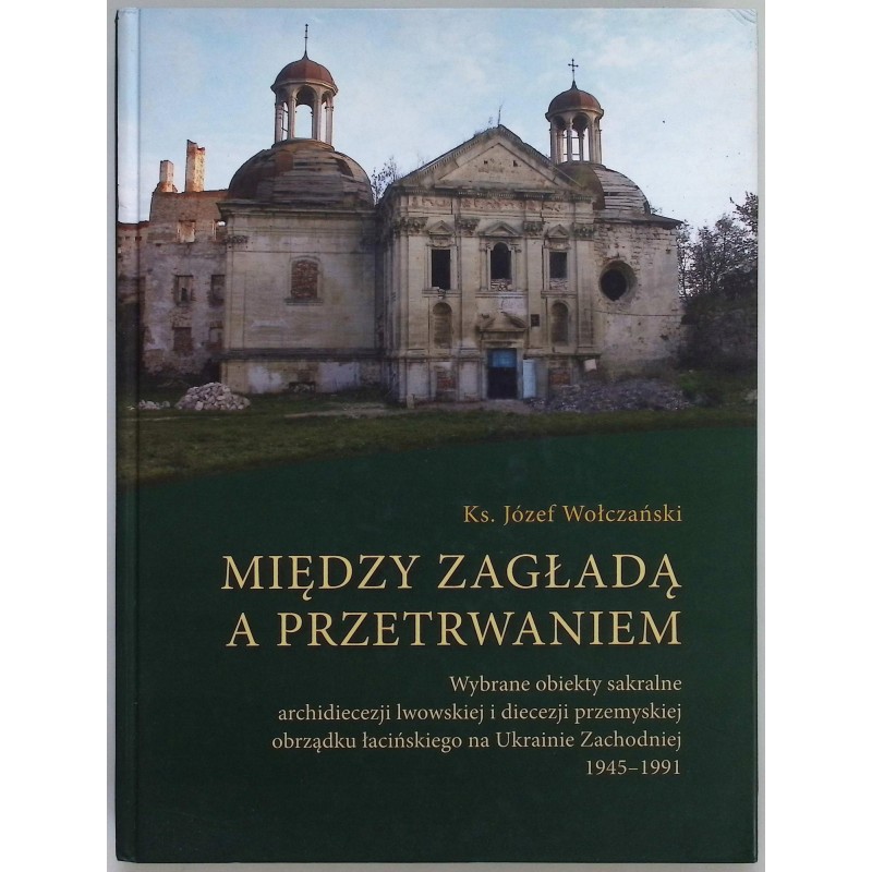 Między zagładą a przetrwaniem