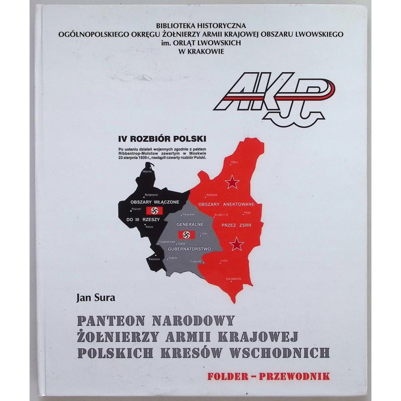 Panteon Narodowy żołnierzy Armii Krajowej polskich kresów wschodnich