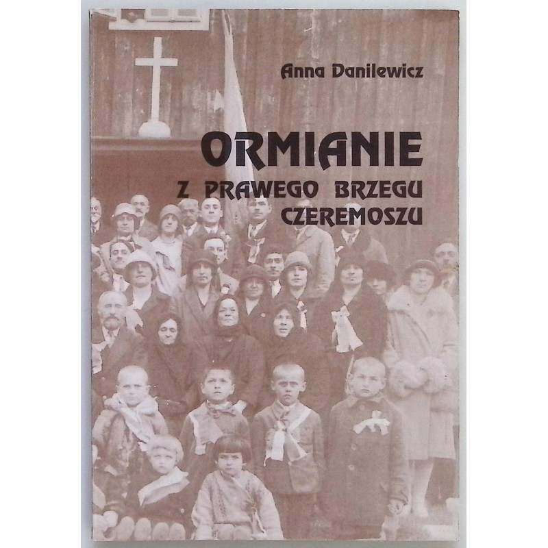 Ormianie z prawego brzegu Czeremoszu