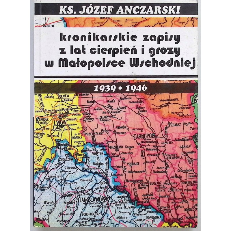 Kronikarskie zapisy z lat cierpień i grozy