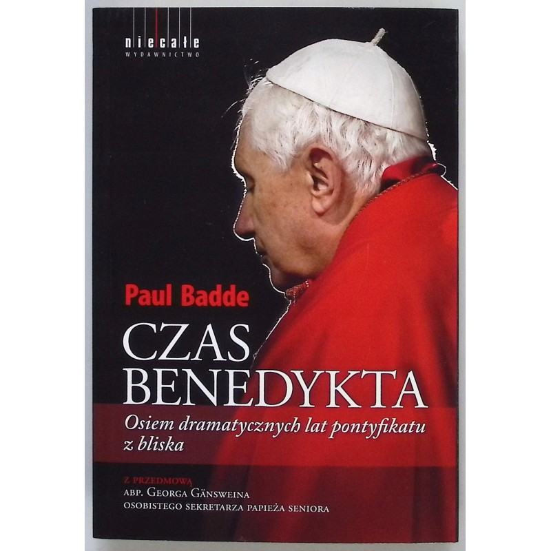 Czas Benedykta Paul Badde