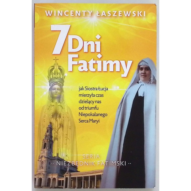 7 dni Fatimy Niezbędnik Wincenty Łaszewski