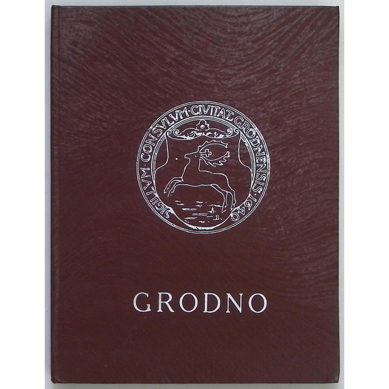 Grodno - Reprint z 1923 roku Józef Jodkowski