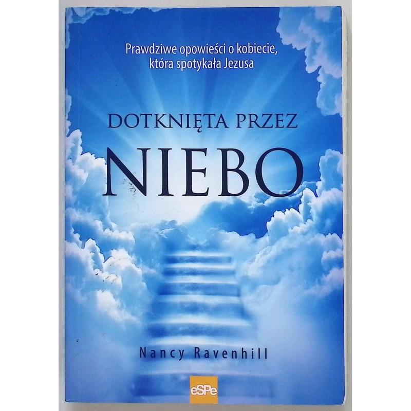 Dotknięta przez niebo Ravenhill Nancy