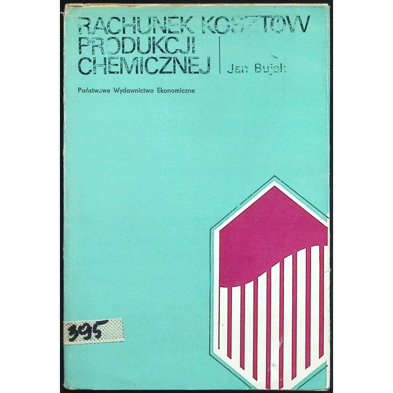 Rachunek kosztów produkcji chemicznej Jan Bujak