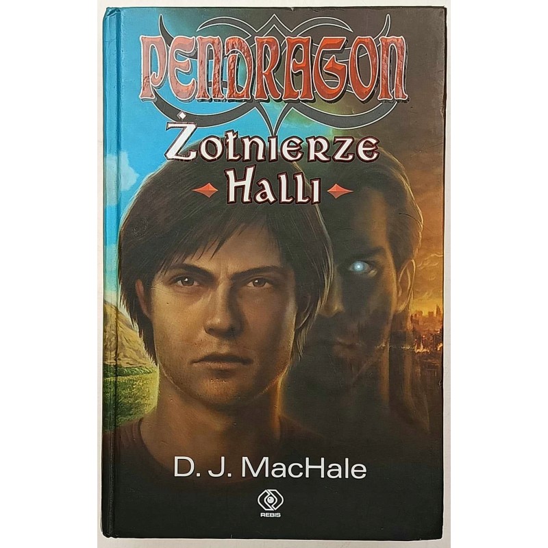 Pendragon Żołnierze Halli