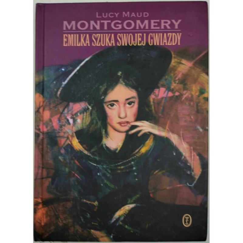 Emilka szuka swojej gwiazdy Lucy Maud Montgomery