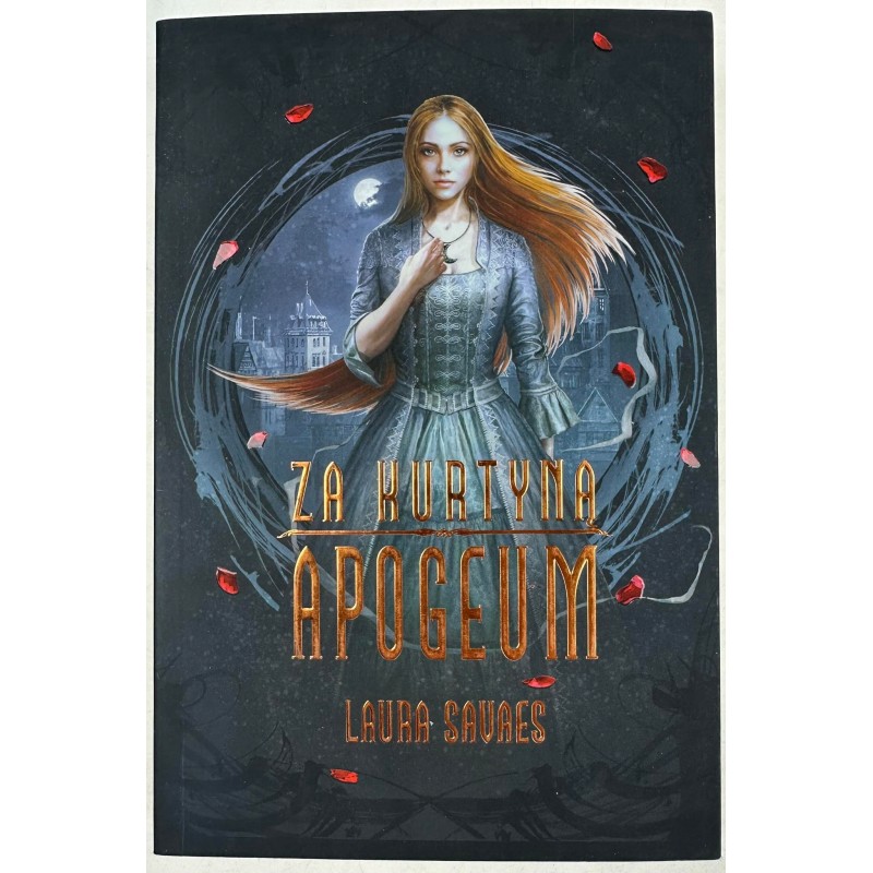 Za kurtyną: Apogeum Laura Savaes