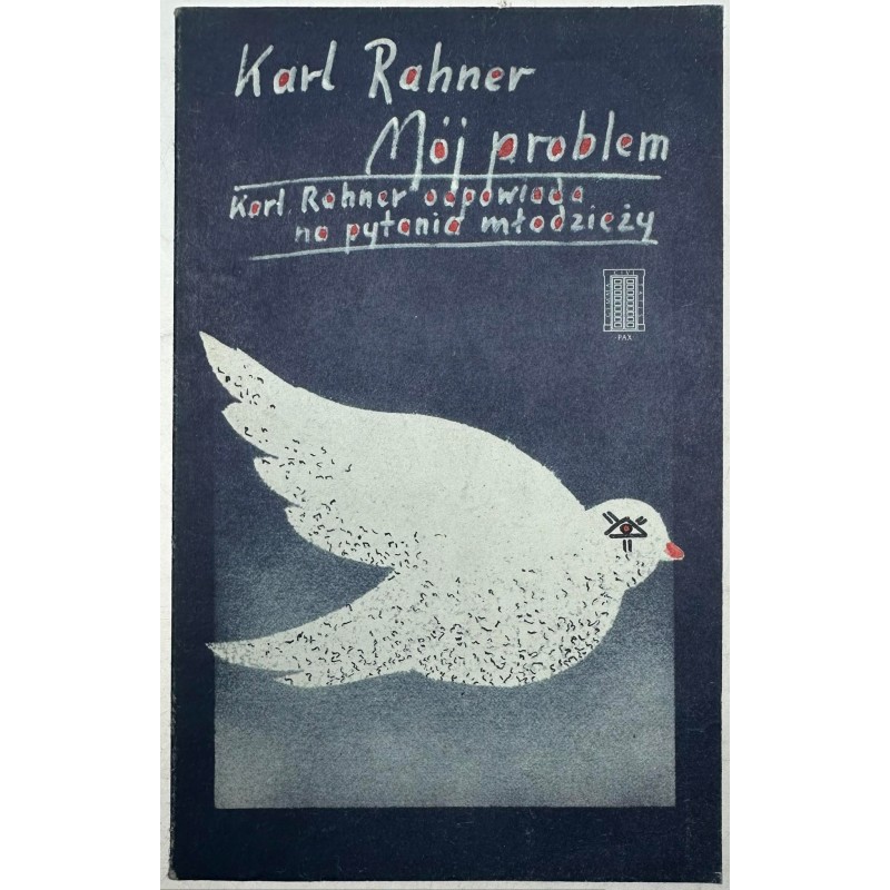 Mój problem Karl Rahner