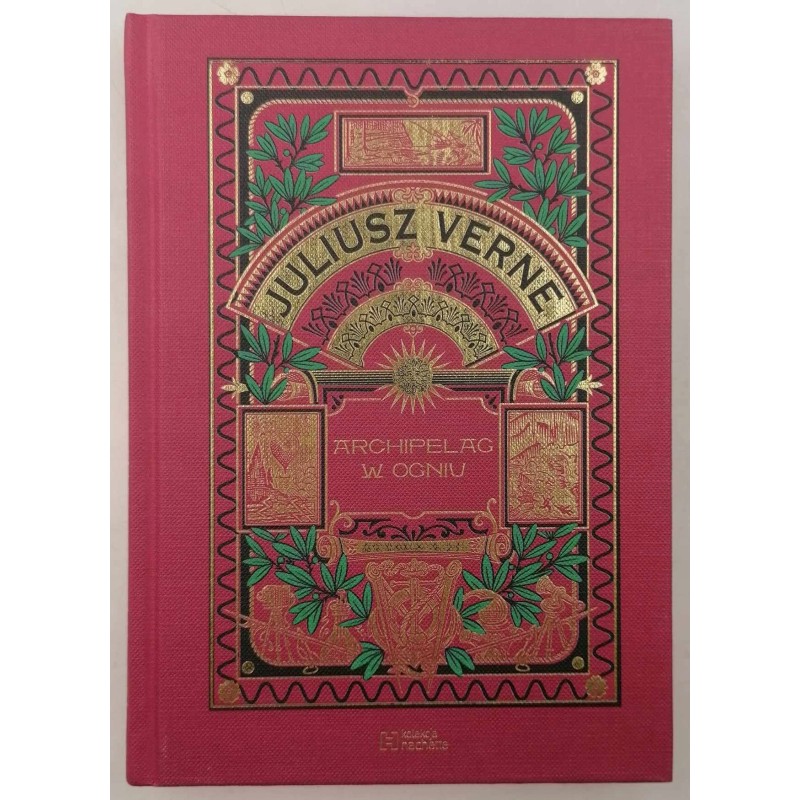 Archipelag w ogniu - Juliusz Verne