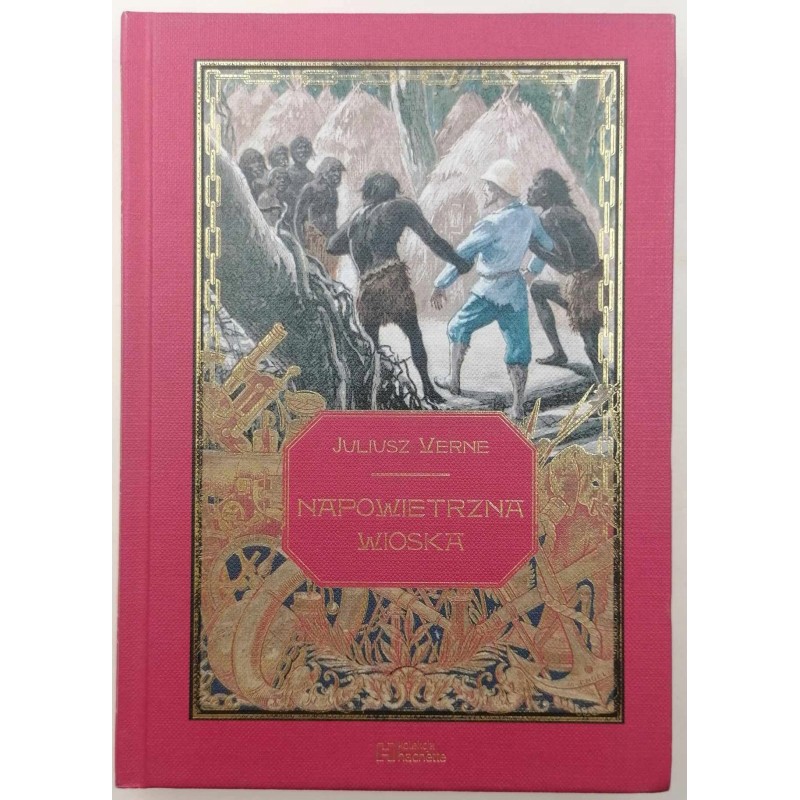 Napowietrzna wioska - Juliusz Verne