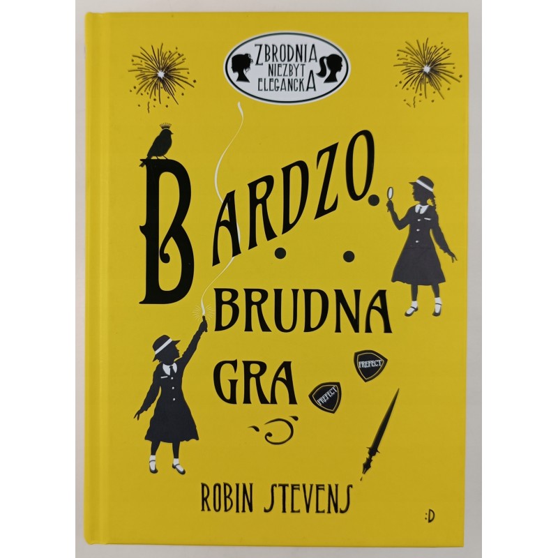 Bardzo brudna gra Robin Stevens